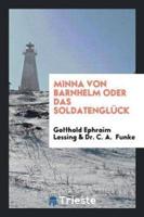 Minna Von Barnhelm Oder Das Soldatenglï¿½ck