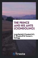 The Prince and His Ants (Ciondolino)