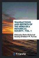 Transactions and Reports of the Nebraska Historical Society, Vol. 1