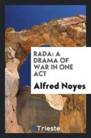 Rada; A Drama of War in One Act