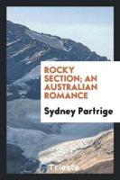 Rocky Section; An Australian Romance