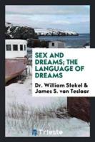 Sex and Dreams; The Language of Dreams