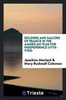 Soldiers and Sailors of France in the American War for Independence (1776-1783)