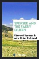 Spenser and the Faï¿½ry Queen