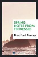 Spring Notes from Tennessee