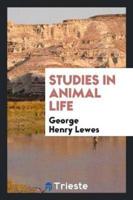 Studies in Animal Life