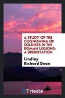 A Study of the Cognomina of Soldiers in the Roman Legions