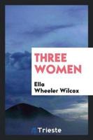 Three Women.