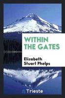 Within the Gates