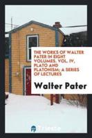 The Works of Walter Pater