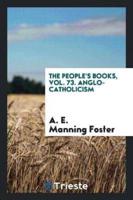 The People's Books, Vol. 73. Anglo-Catholicism