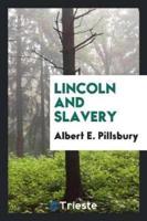 Lincoln and slavery