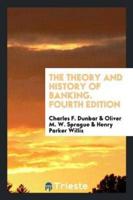 The Theory and History of Banking. Fourth Edition