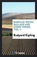 Barrack-Room Ballads and Other Verses. Vol. 1