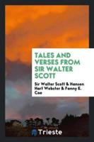 Tales and Verses from Sir Walter Scott