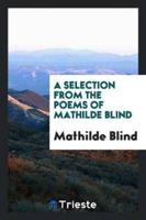 A Selection from the Poems of Mathilde Blind