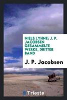 Niels Lyhne; J. P. Jacobsen Gesammelte Werke, Dritter Band