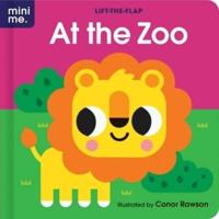 At the Zoo: Lift-The-Flap Book
