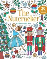 The Nutcracker: Coloring Book