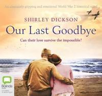 Our Last Goodbye