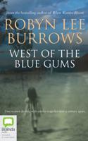 West of the Blue Gums