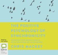 The Positive Psychology of Synchronicity