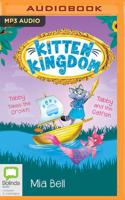 Kitten Kingdom Volume Two