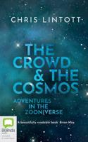 The Crowd and the Cosmos