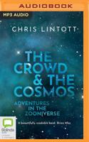 The Crowd and the Cosmos