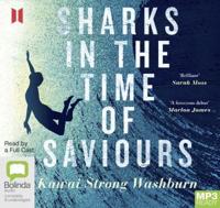 Sharks in the Time of Saviours