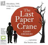 The Last Paper Crane