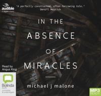 In the Absence of Miracles