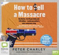 How to Sell a Massacre