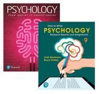 Psychology: From Inquiry to Understanding + How to Write Psychology Research Reports and Assignments