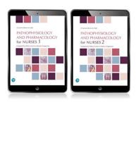 Pathophysiology and Pharmacology for Nurses 1 (Custom Edition eBook) + Pathophysiology and Pharmacology for Nurses 2 (Custom Edition eBook)