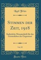 Stimmen Der Zeit, 1918, Vol. 95