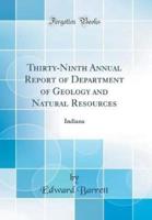 Thirty-Ninth Annual Report of Department of Geology and Natural Resources