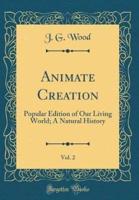 Animate Creation, Vol. 2