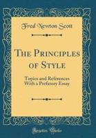 The Principles of Style