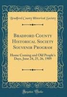 Bradford County Historical Society Souvenir Program