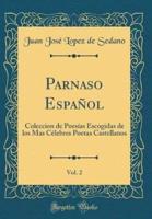 Parnaso Espaï¿½ol, Vol. 2