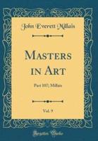 Masters in Art, Vol. 9