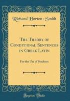 The Theory of Conditional Sentences in Greek Latin