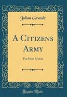 A Citizens Army