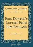 John Dunton's Letters from New England (Classic Reprint)