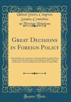 Great Decisions in Foreign Policy