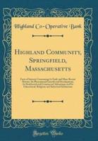 Highland Community, Springﬁeld, Massachusetts