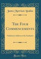 The Four Commencements