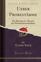 Ueber Probestï¿½mme