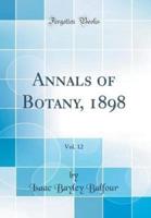 Annals of Botany, 1898, Vol. 12 (Classic Reprint)